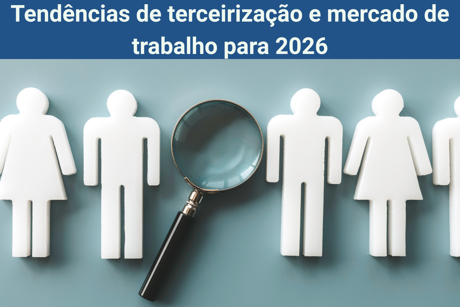 Tendências de terceirização e mercado de trabalho para 2026