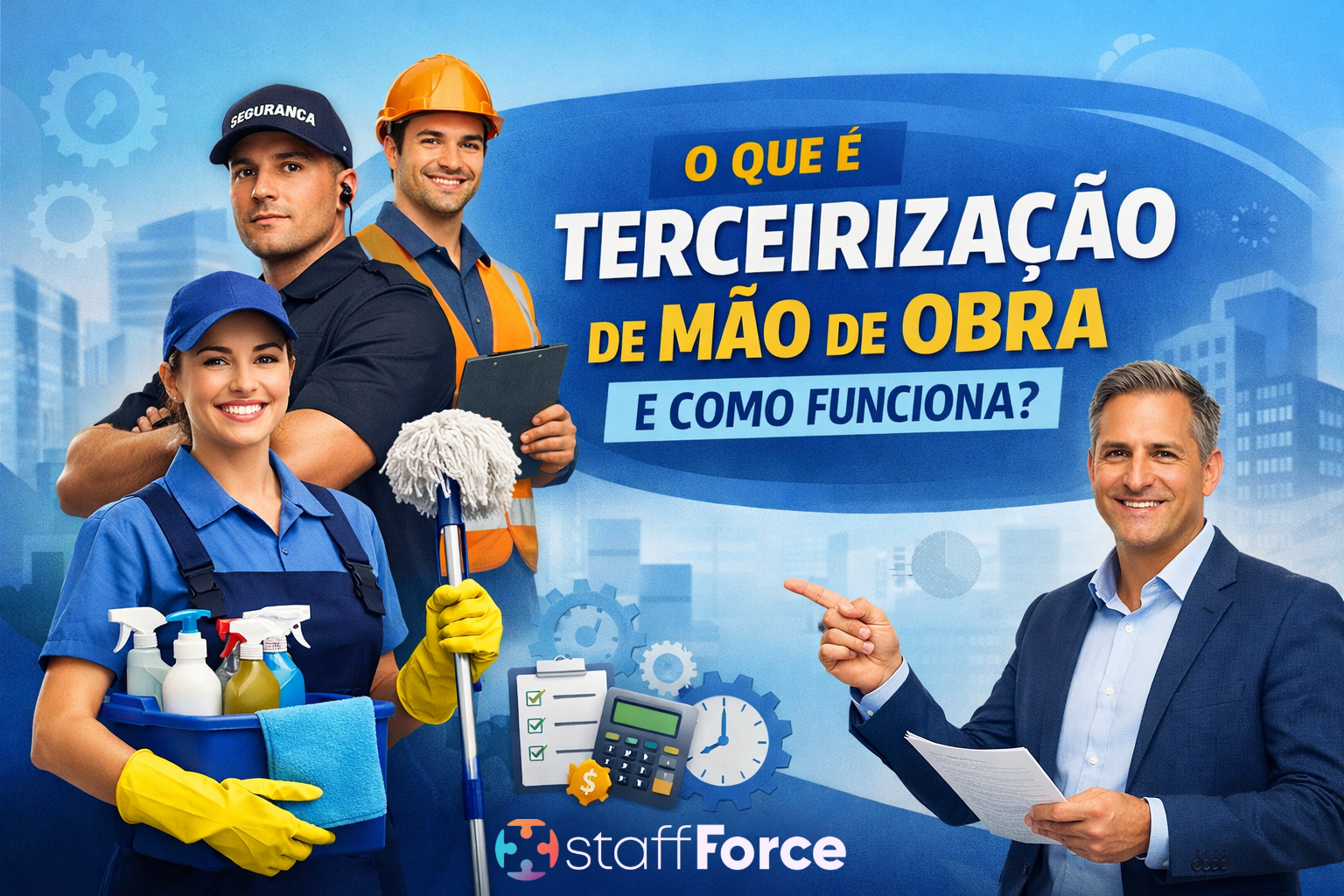 O que é terceirização de mão de obra e como funciona